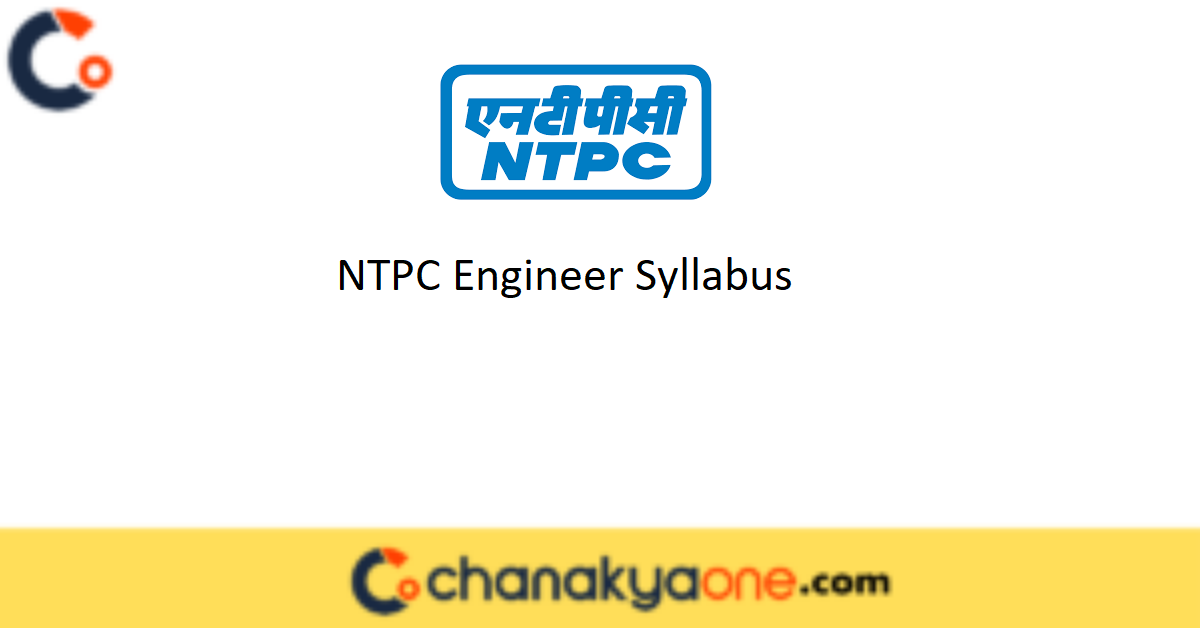 NTPC Engineer Syllabus