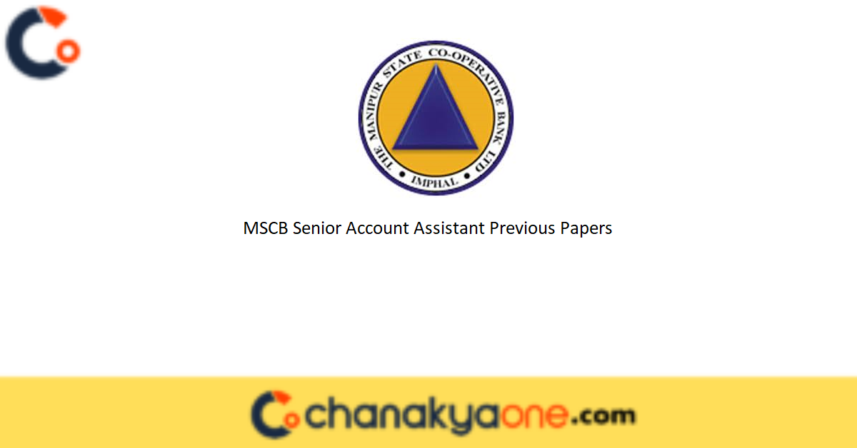 MSCB Senior Account Assistant Previous Papers